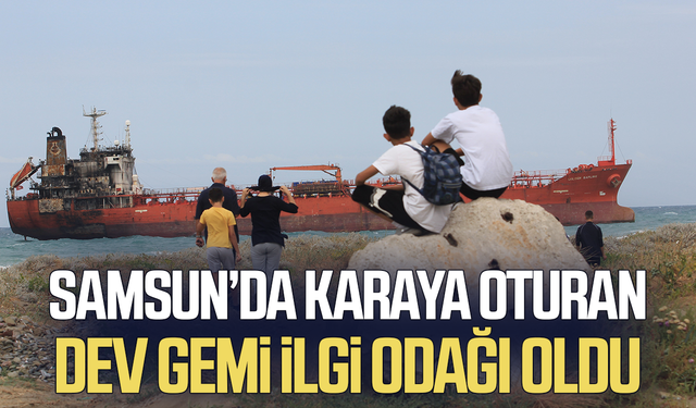 Dron saldırısı sonrası karaya oturan gemi ilgi odağı oldu