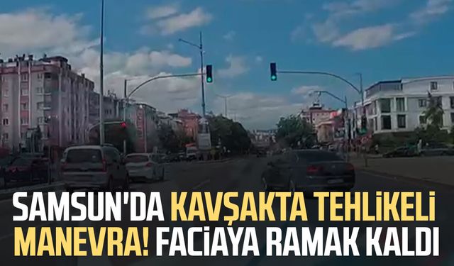 Atakum'da tehlikeli şerit değişikliği kazaya davetiye çıkardı
