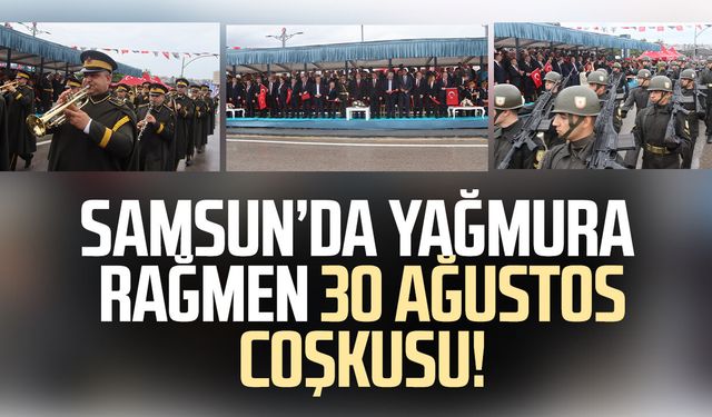 Samsun'da 30 Ağustos Zafer Bayramı coşkuyla kutlandı