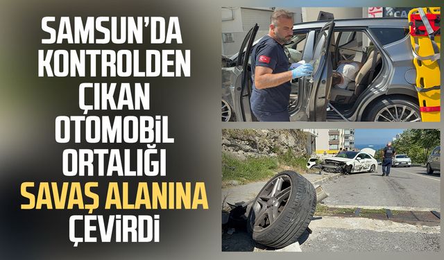 Samsun'da 2 otomobile çarpıp savrulan araç duvara çarptı: 3 yaralı