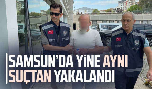 Samsun'da yine göçmen kaçakçılığı yaparken yakalandı