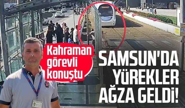 Samsun'da yürekler ağza geldi! Kahraman görevli konuştu