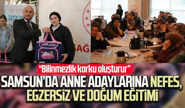Samsun’da anne adaylarına nefes, egzersiz ve doğum eğitimi