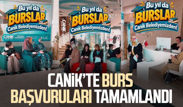 Canik’te burs başvuruları tamamlandı