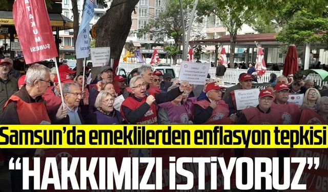 Samsun'da emeklilerden enflasyon tepkisi