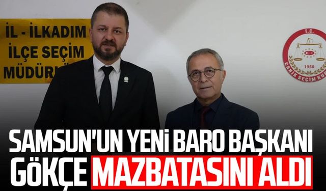 Samsun'un yeni Baro Başkanı Kutluhan Gökçe mazbatasını aldı