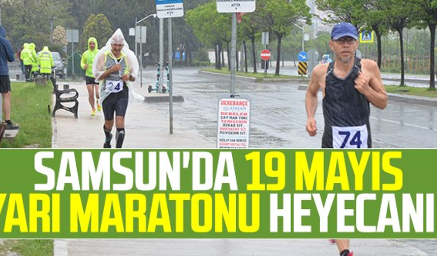 Samsun'da 19 Mayıs Yarı Maratonu Heyecanı!