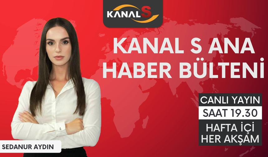 Kanal S Ana Haber 20 Eylül