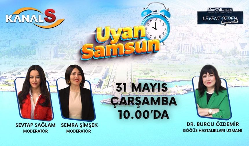Sevtap ve Semra ile Uyan Samsun 31 Mayıs Çarşamba