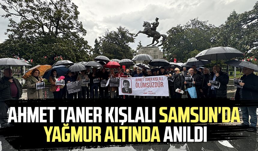 Ahmet Taner Kışlalı Samsun'da yağmur altında anıldı