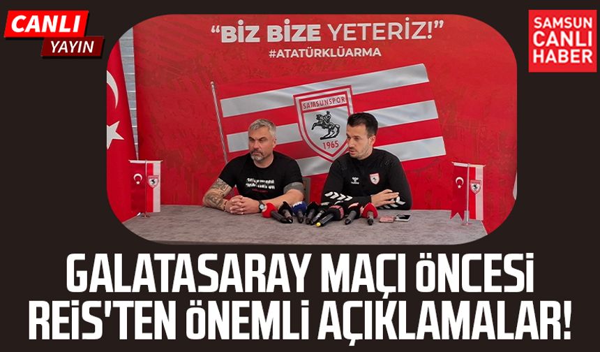 Samsunspor - Galatasaray maçı öncesi Thomas Reis'ten önemli açıklamalar