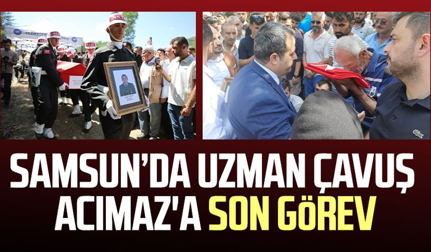 Samsun’da Uzman Çavuş Selami Acımaz'a son görev