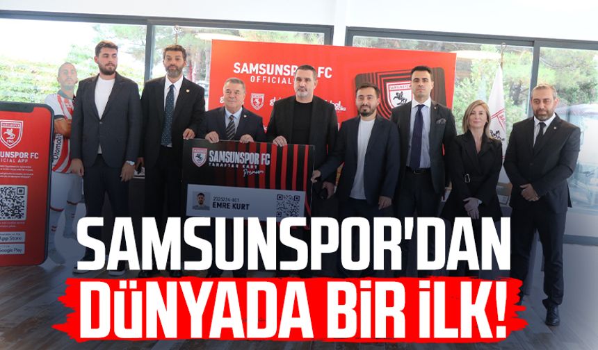 Samsunspor'dan dünyada bir ilk!