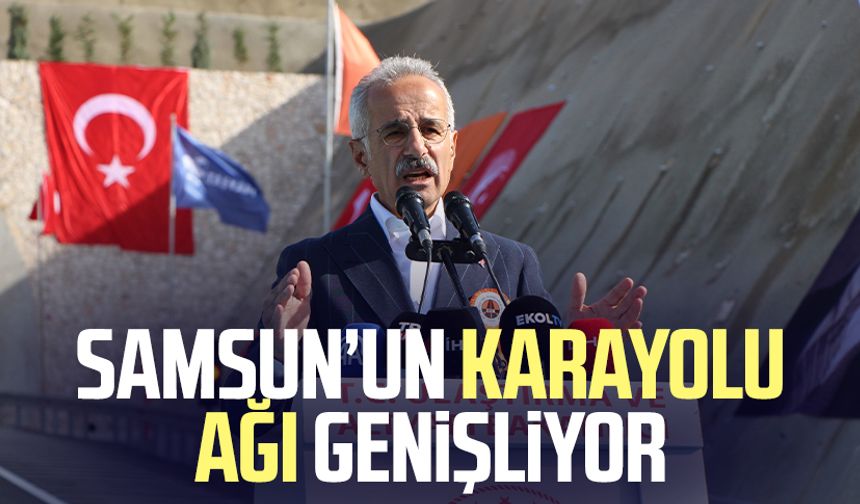 Samsun’un karayolu ağı genişliyor
