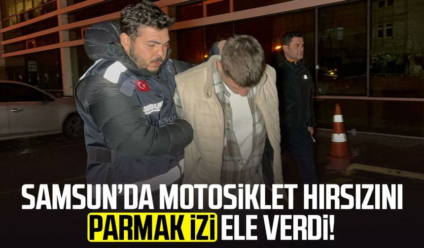 Çaldığı motosikleti tarlaya attı, parmak izinden yakalandı - samsuncanlihaber.com