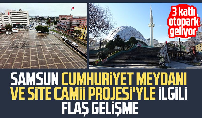 Samsun meydan, AVM ve Site Camii'nde dönüşümüne yeni proje