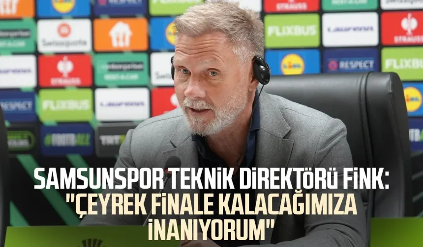 Thorsten Fink: 'Kendimize güveniyoruz, çeyrek finale kalacağımıza inanıyorum'