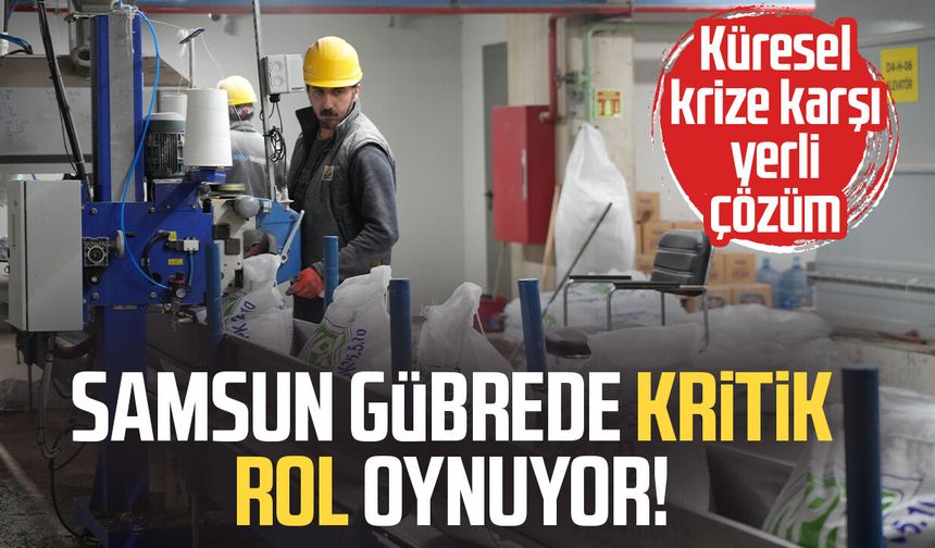 Küresel gübre krizine yerli çözüm: Arz sorunu yok