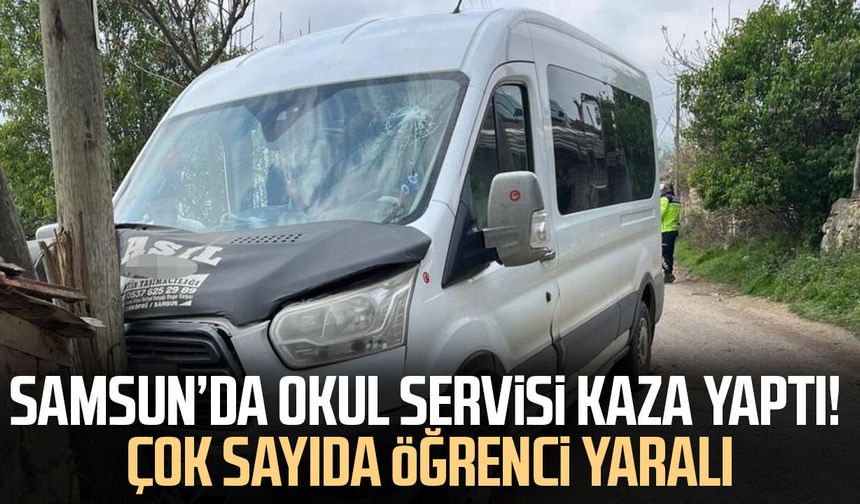 Samsun'da öğrenci servisi direğe çarptı: 12 yaralı