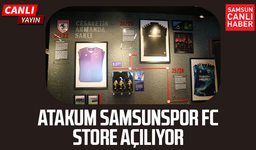 Atakum Samsunspor FC Store açılıyor