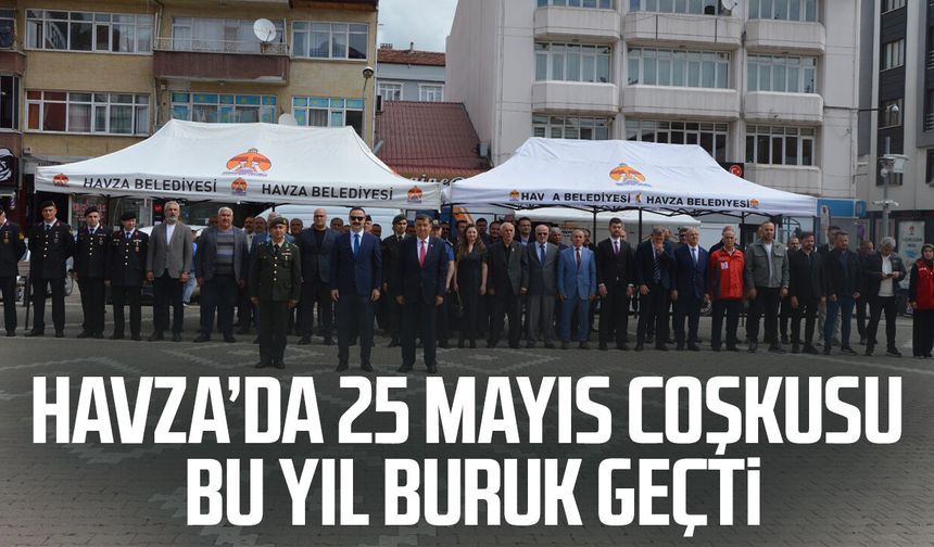 Havza’da 25 Mayıs coşkusu bu yıl buruk geçti