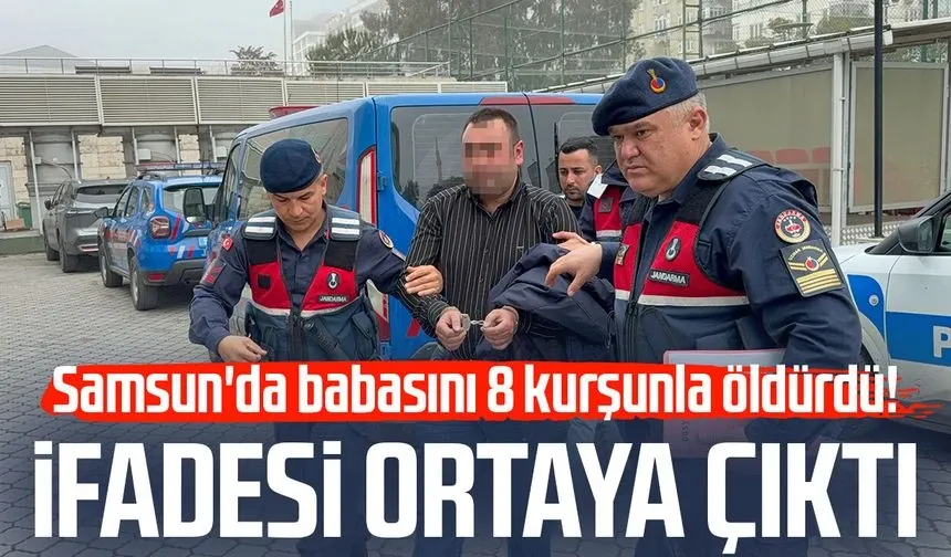 Babasını 8 kurşunla öldüren şahıs adliyeye sevk edildi