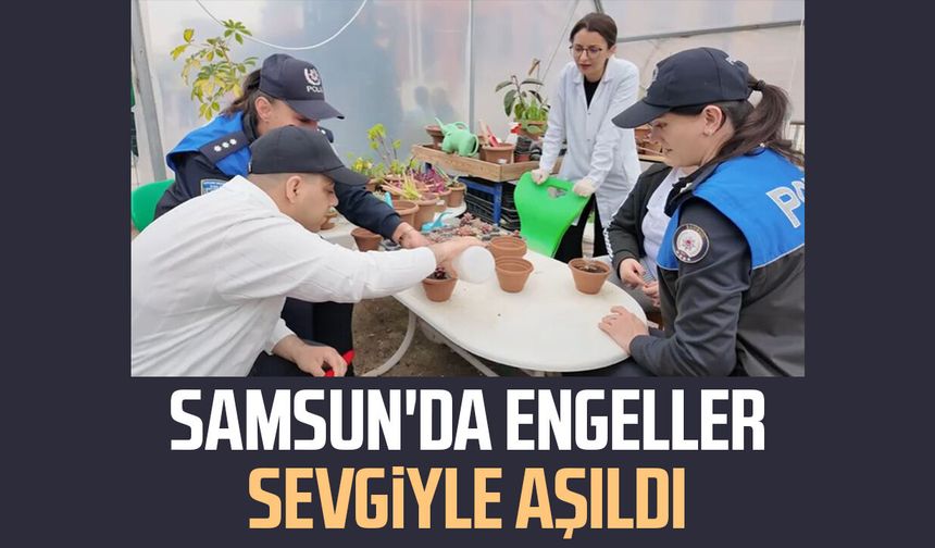 Samsun'da engeller sevgiyle aşıldı