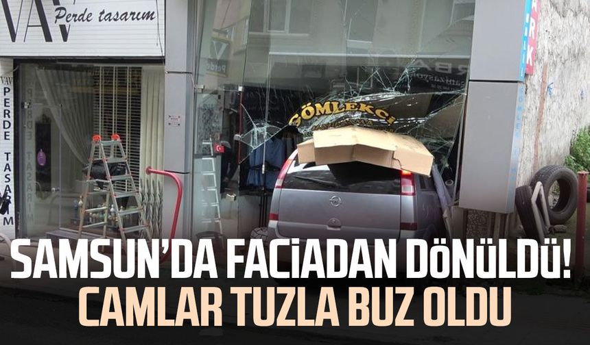 Samsun'da terzi dükkanına otomobil girdi