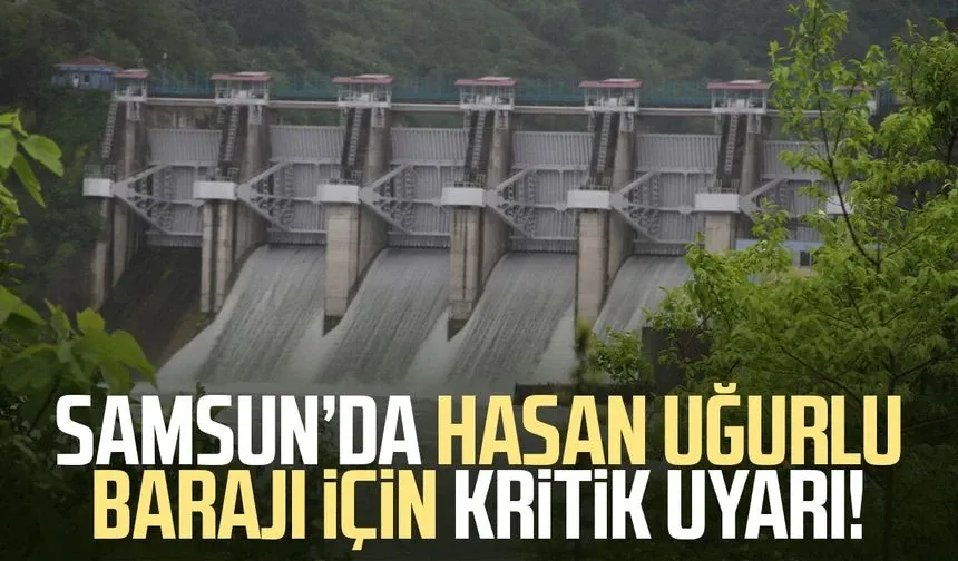 Samsun'da Hasan Uğurlu Barajı'nın kapakları açıldı