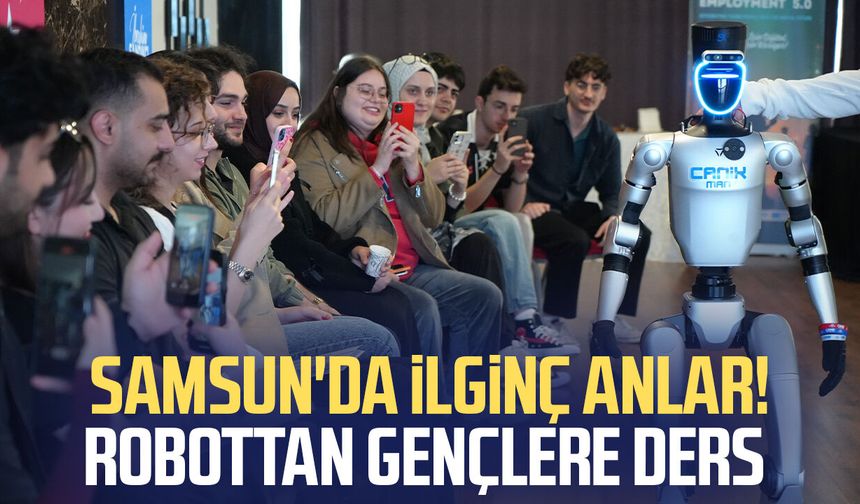Türkiye'nin nüfusa kaydedilen ilk robotu gençlerle buluştu: CV ve girişimcilik dersi