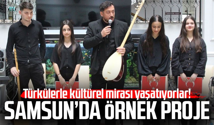 Samsun'da liseliler milli ve manevi değerleri ezgilerle yaşatıyor