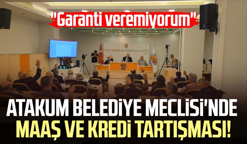 Atakum meclisinde yatırım ve maaş gündemi