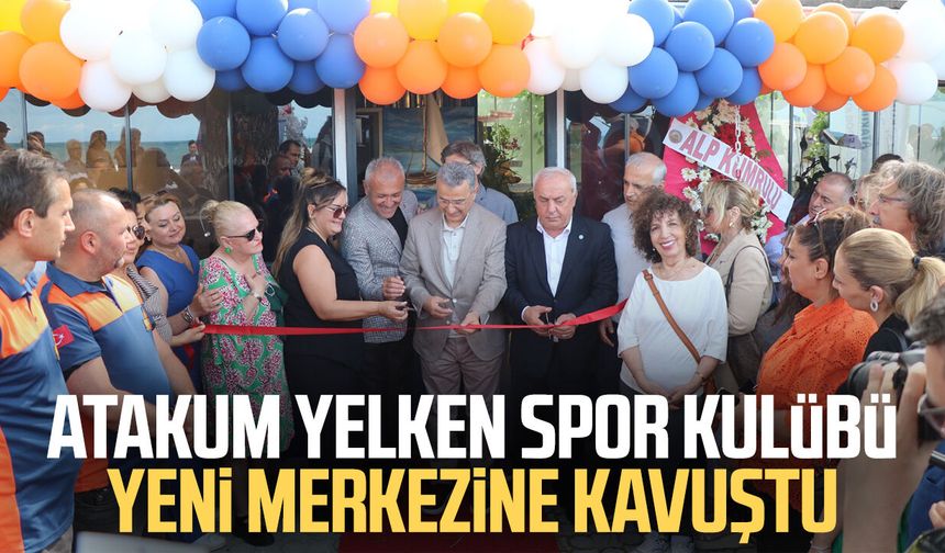 Atakum Yelken Spor Kulübü yeni merkezine kavuştu