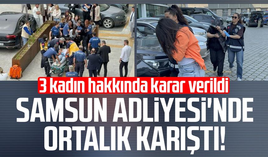 Adliyede görülen dava sonrası kavgaya karışan 3 kadın tutuklandı