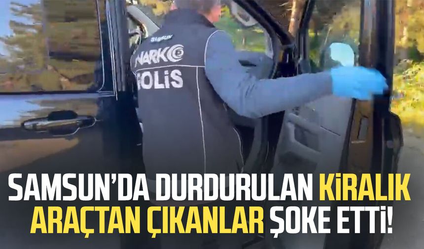 Samsun'da kiralık araçtan 225 bin uyuşturucu hap çıktı