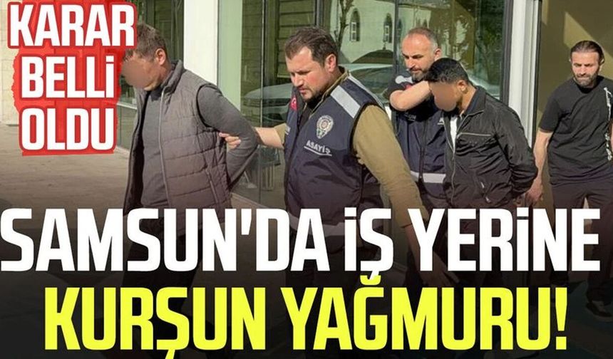 Samsun'da iş yerine silahlı saldırıya 2 tutuklama