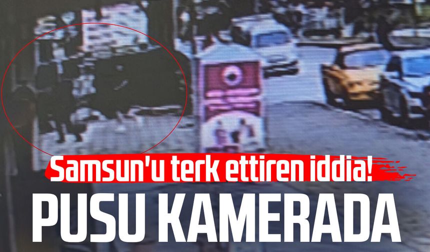 Samsun'da beyzbol sopalarıyla darbedildi: O anlar kamerada