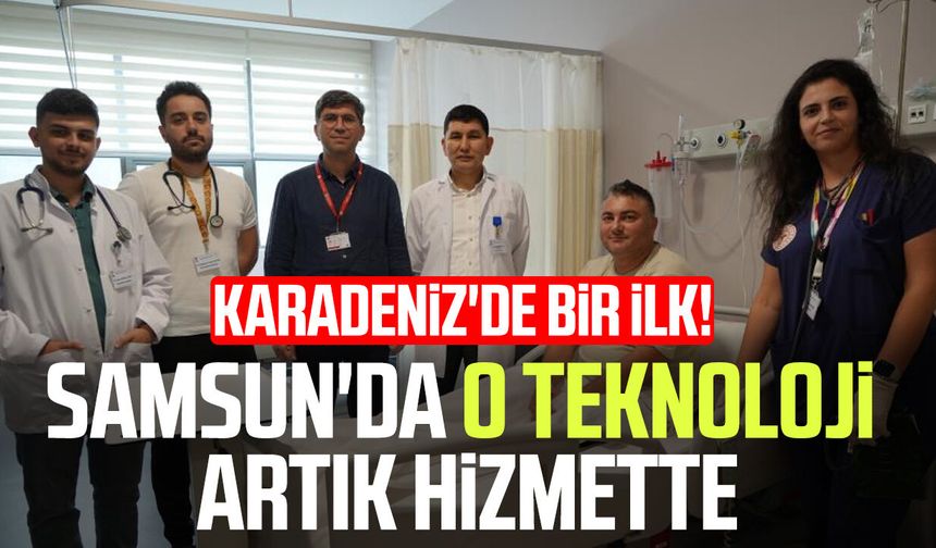 Karadeniz'de bir ilk: Samsun Şehir Hastanesi'nde PFA dönemi başladı
