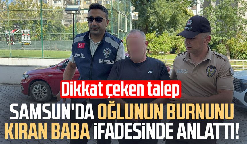 Oğlunun burnunu kırdığı iddia edilen baba serbest bırakıldı