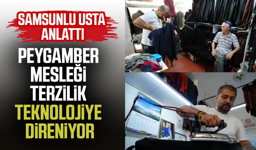 Peygamber mesleği terzilikte ustalar gelecekten umutlu: 'En son bitecek meslek terzilik'