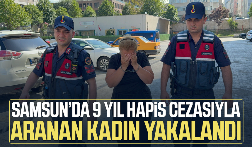 'Uyuşturucu ticareti' suçundan 9 yıl hapis cezası ile aranan kadın yakalandı