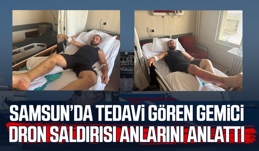Vurulan gemideki mürettebat, dehşet anlarını anlattı: 'Amaçları gemiyi durdurmak değil, katliam yapmaktı'