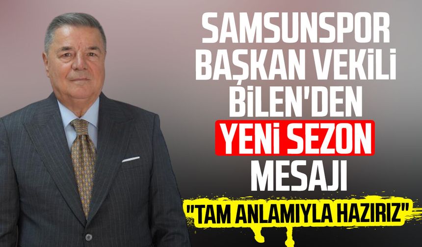 Veysel Bilen: 'Bu sezon önceki sezondan daha zor olacak'