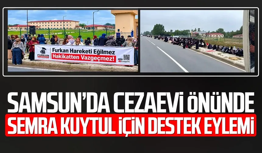 Samsun’da cezaevi önünde Semra Kuytul için destek eylemi