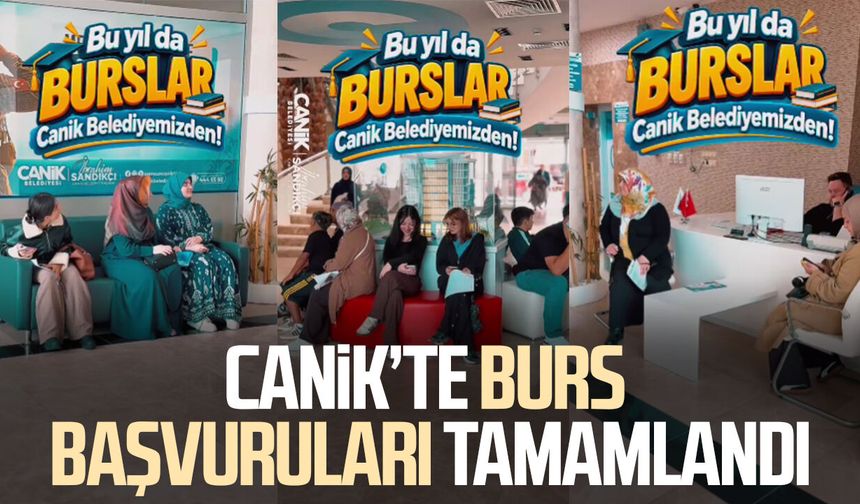 Canik’te burs başvuruları tamamlandı