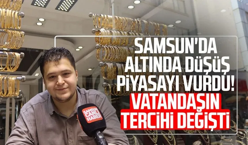 Samsun'da altında düşüş piyasayı vurdu! Vatandaşın tercihi değişti