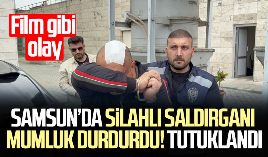 Silahlı saldırgana mumlukla müdahale: Tutuklanarak cezaevine gönderildi