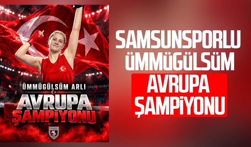 Samsunsporlu Ümmügülsüm Arlı Avrupa şampiyonu